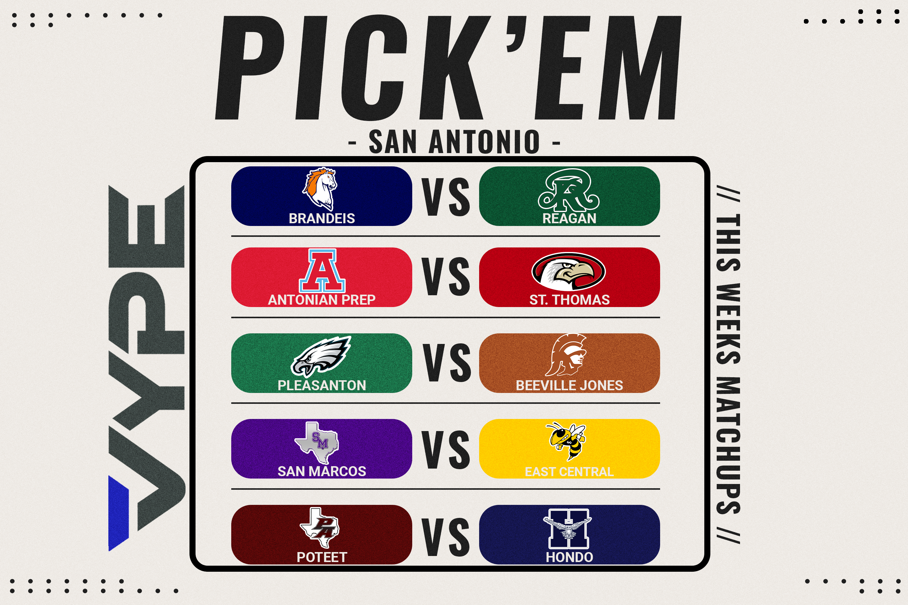 VYPE San Antonio Week 11 Pick 'em - VYPE